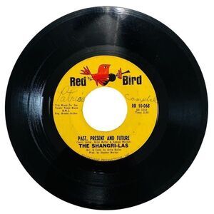 The Shangri-Las 7" 45 RPM Vinyl Single Past, Present and Future RB 10-068